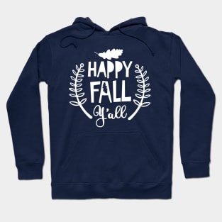 Happy Fall Yall Shirt, Fall Shirts, Fall Shirts, It's Fall Y'all, Cute Fall Shirts Hoodie